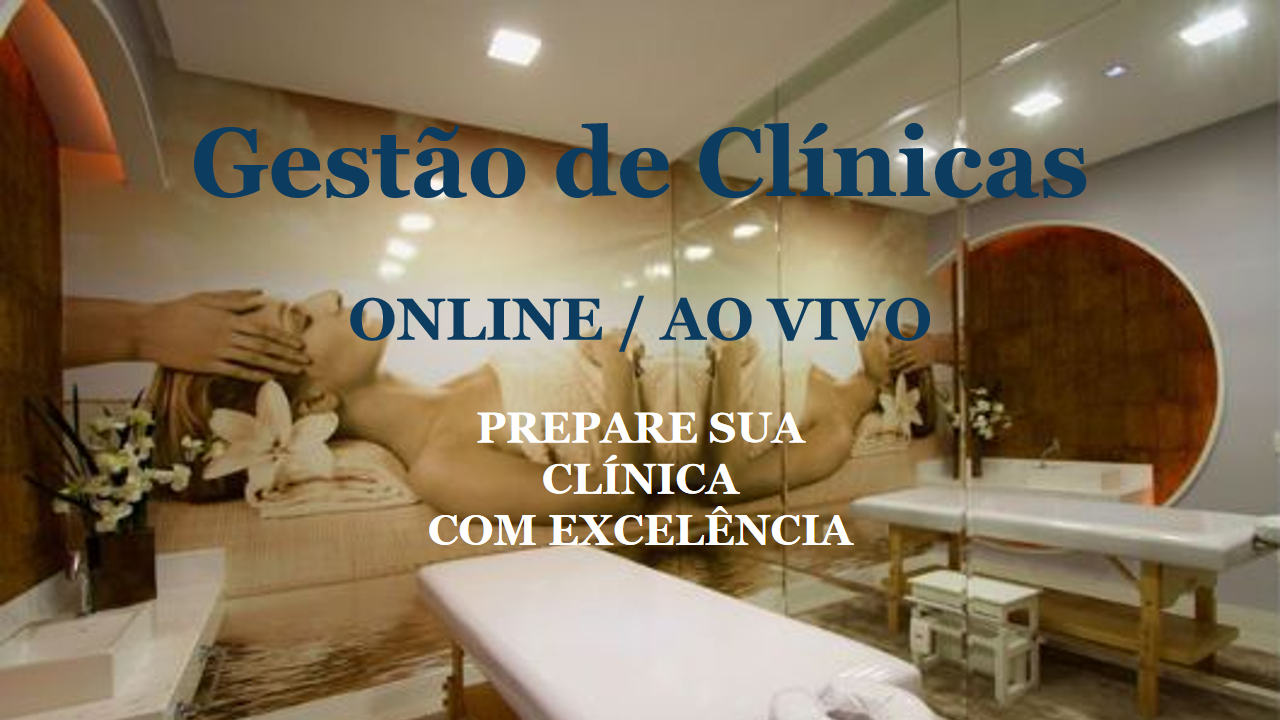 Gestão de Clínicas Online / Ao Vivo