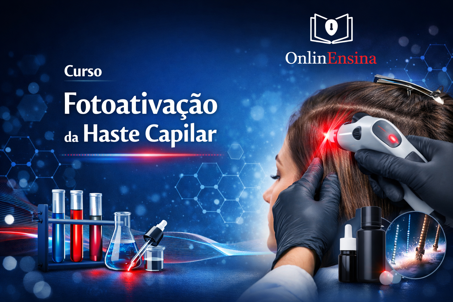 Fotoativação da Haste Capilar